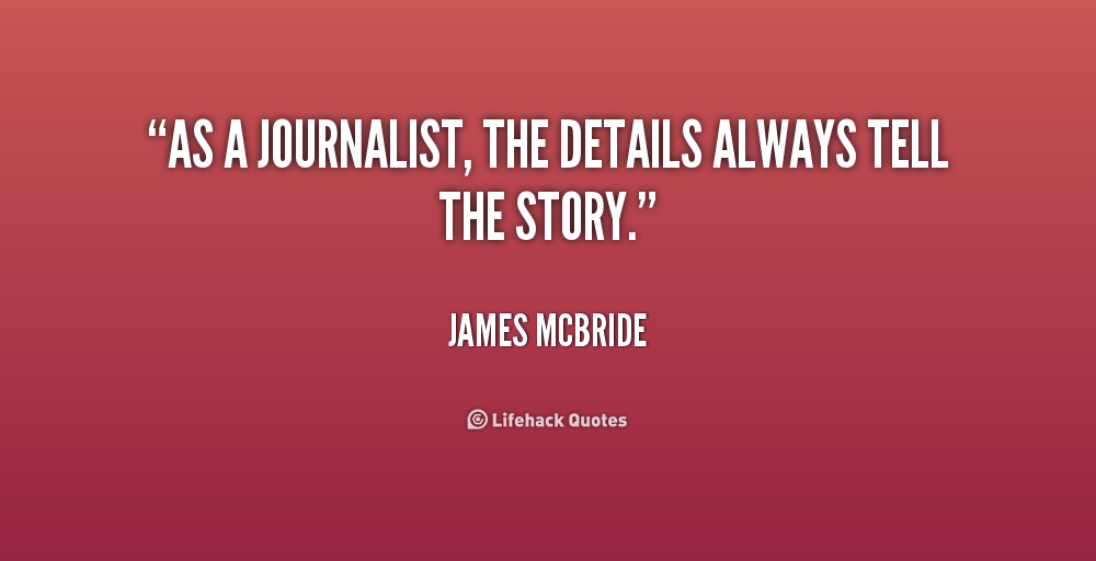 Journalism quote